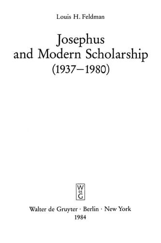 Josephus and Modern Scholarship (1937-1980)