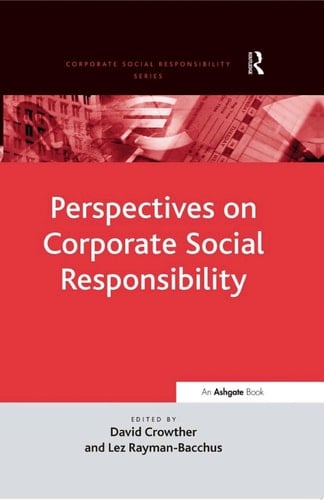 Perspectives on Corporate Social Responsibility