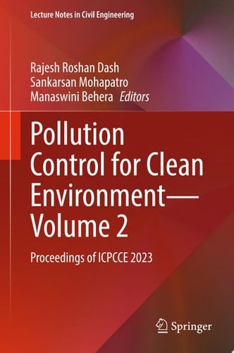 Pollution Control for Clean Environment — Volume 2