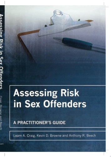 Assessing Risk in Sex Offenders A Practitioner's Guide