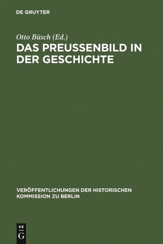 Preussen und Berlin Beziehungen zwischen Provinz und Hauptstadt