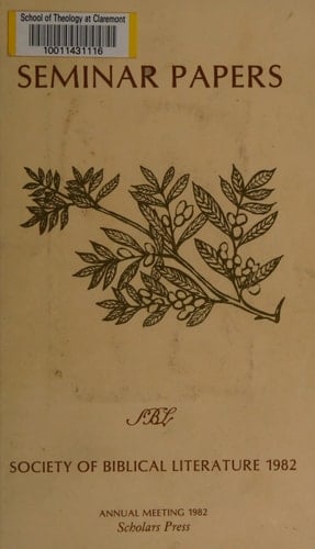 Society of Biblical Literature Seminar Papers, 1983