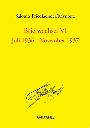 Briefwechsel VI Juli 1936 - November 1937