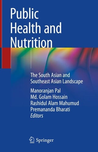 Public Health and Nutrition The South Asian and Southeast Asian Landscape