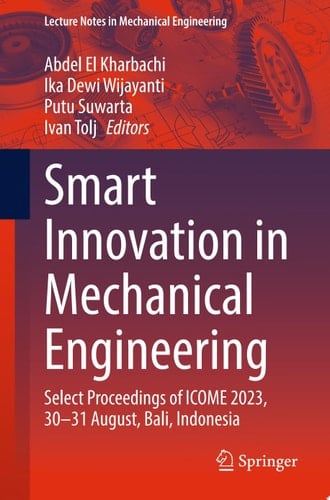Smart Innovation in Mechanical Engineering