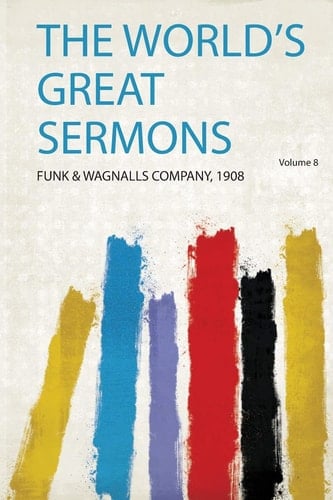 The World's Great Sermons