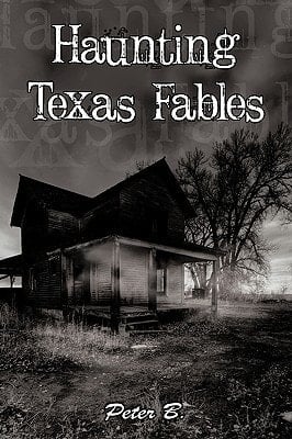 Haunting Texas Fables