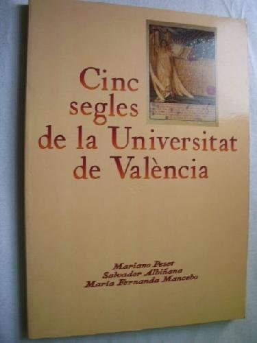 Cinc segles de la Universitat de València