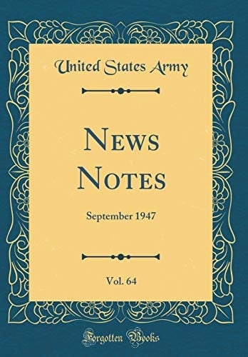 News Notes, Vol. 64 September 1947 (Classic Reprint)