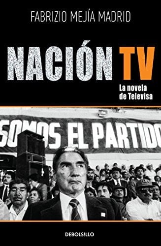 Nación TV La novela de Televisa
