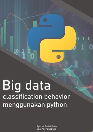Big Data: Classification Behavior Menggunakan Python