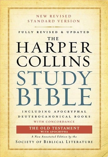 The HarperCollins Study Bible--Old Testament