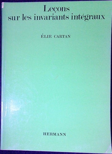 Leçons sur les invariants intégraux