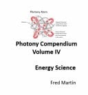 Photony Compendium Volume IV Photony Energy Science