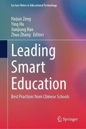 Leading Smart Education Best Practices from Chinese Schools