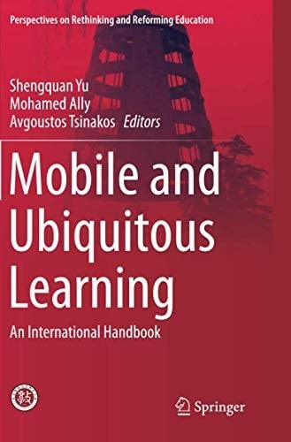 Mobile and Ubiquitous Learning An International Handbook