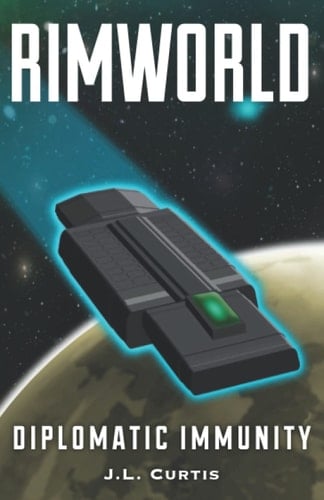 Rimworld - Diplomatic Immunity