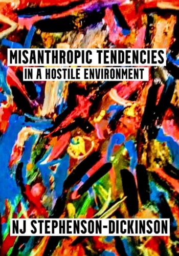 Misanthropic Tendencies in a Hostile Environment