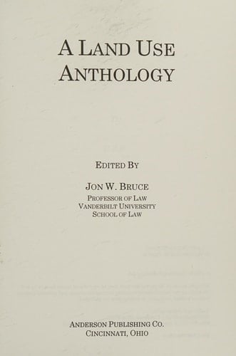 A Land Use Anthology