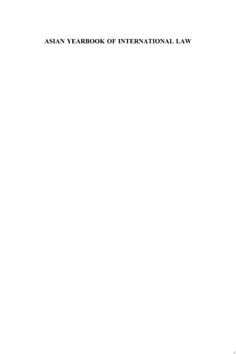 Asian Yearbook of International Law, Volume 12 (2005-2006) Volume 12 (2005-2006)