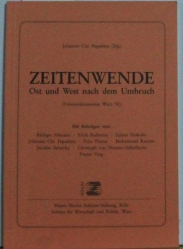 Zeitenwende: Ost und West nach dem Umbruch : Universitätsseminar Wien '92 (German Edition)