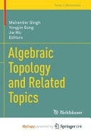 Algebraic Topology and Related Topics
