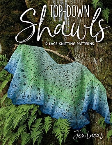 Top-Down Shawls 12 Lace-Knitting Patterns