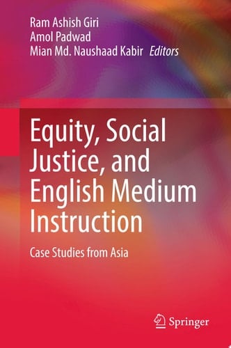 Equity, Social Justice, and English Medium Instruction