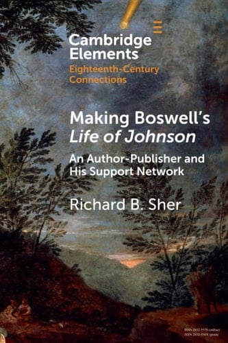 Making Boswell's Life of Johnson An Author-Publisher and His Support Network