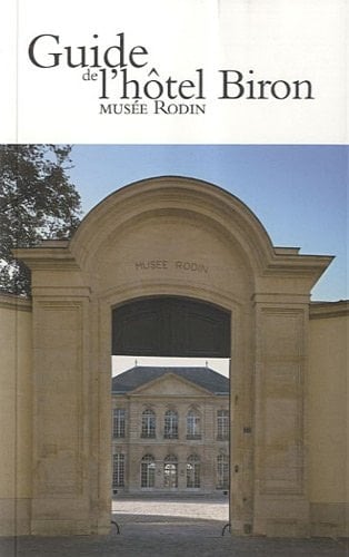 Guide de l'hôtel Biron Musée Rodin