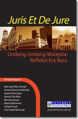 Juris et de jure undang-undang Malaysia : refleksi era baru