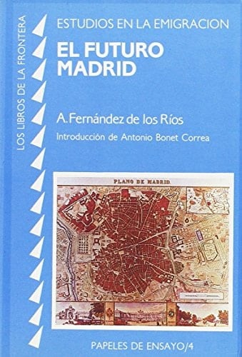 Futuro Madrid, el