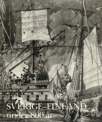 Sverige-Finland under 800 år (Nationalmusei utställningskatalog) (Swedish Edition)
