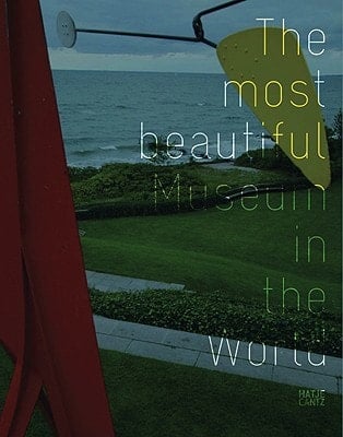 The Most Beautiful Museum in the World