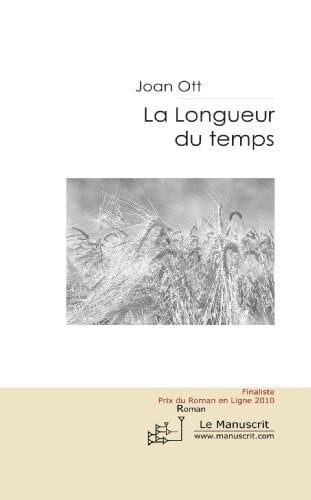 La longueur du temps roman