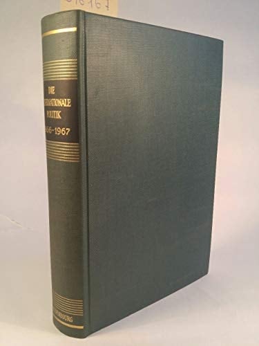 Die internationale Politik 1966/1967