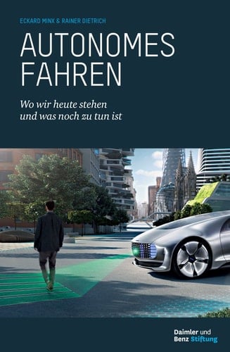 Autonomes Fahren wo wir heute stehen und was noch zu tun ist