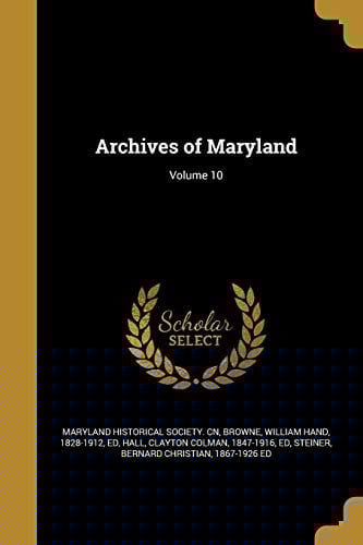 Archives of Maryland; Volume 10