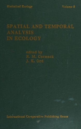 Statistical Ecology Spatial and Temporal Analysis in Ecology