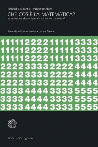 Che cos'è la matematica? Introduzione elementare ai suoi concetti e metodi