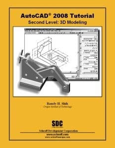 Autocad 2008 Tutorial Second Level 3D (Pk W/Cd)