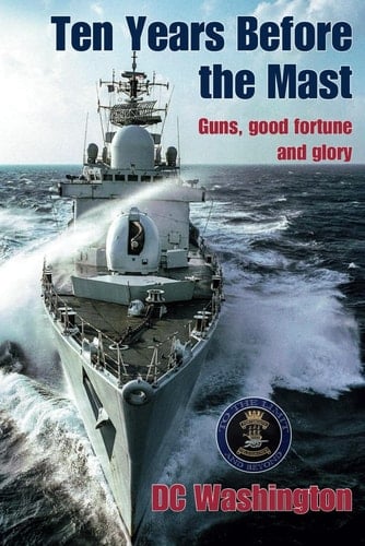 Ten Years Before the Mast Guns, Good Fortune and Glory