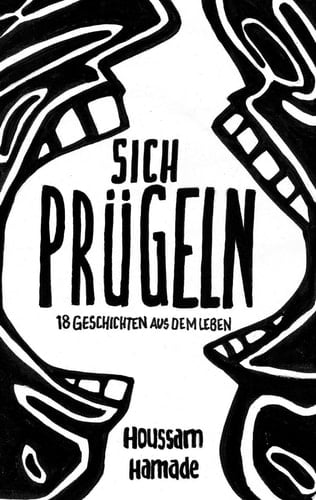 Sich Prügeln 18 Geschichten aus dem Leben