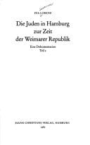 Die Juden in Hamburg zur Zeit der Weimarer Republik eine Dokumentation