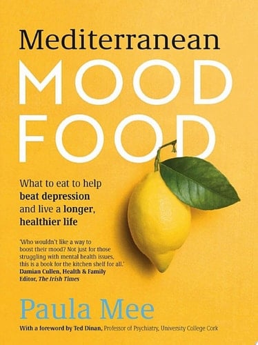 Mediterranean Mood Food What to eat to help beat depression and live a longer, healthier life