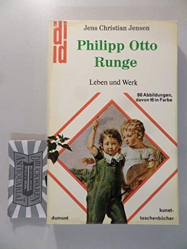Philipp Otto Runge: Leben u. Werk (Dumont Kunst-Taschenbücher ; Nr. 45) (German Edition)