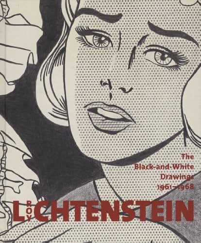 Roy Lichtenstein The Black-and-white Drawings 1961-1968