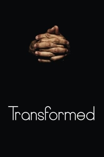 Transformed