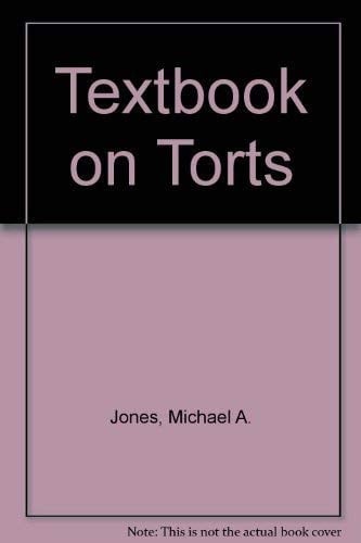 A Textbook on Torts