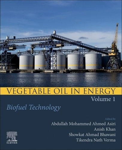 Vegetable Oil in Energy, Volume 1 Biofuel Technology
